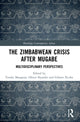 Book cover of: Zimbabwean Crisis after Mugabe. By: Tendai Mangena