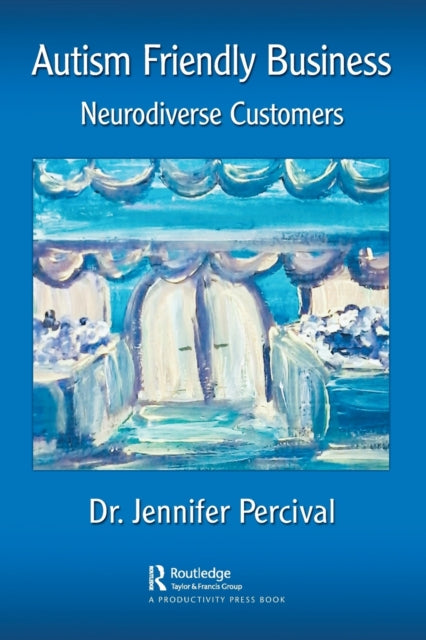 Book cover of: Autism Friendly Business. By: Jennifer Percival
