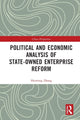 Book cover of: Political and Economic Analysis of State-Owned Enterprise Reform. By: Huiming Zhang