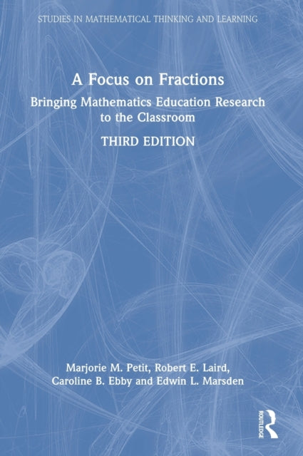 Book cover of: Focus on Fractions. By: Marjorie M. Petit