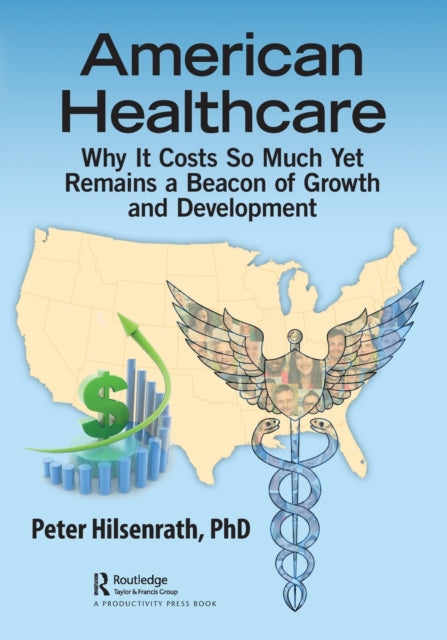 Book cover of: American Healthcare. By: Peter Hilsenrath