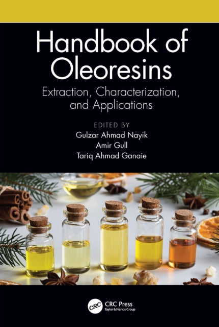 Book cover of: Handbook of Oleoresins. By: Gulzar Ahmad Nayik
