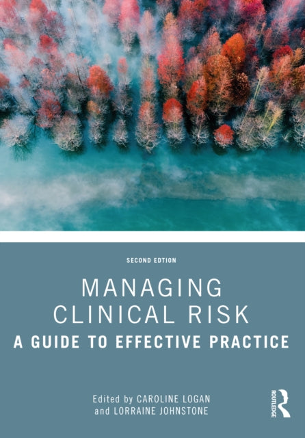 Book cover of: Managing Clinical Risk