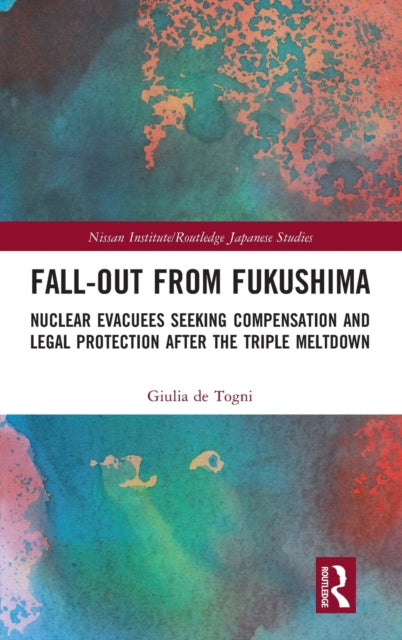 Book cover of: Fall-out from Fukushima. By: Giulia De Togni