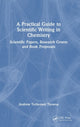 Book cover of: Practical Guide to Scientific Writing in Chemistry. By: Andrew T. Tyowua