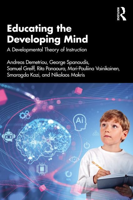 Book cover of: Educating the Developing Mind. By: Andreas Demetriou