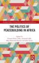 Book cover of: Politics of Peacebuilding in Africa. By: Thomas Kwasi Tieku