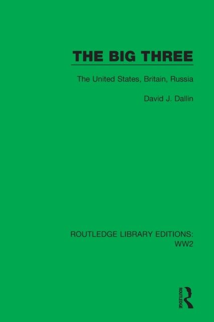 Book cover of: Big Three. By: David J. Dallin