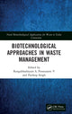 Book cover of: Biotechnological Approaches in Waste Management. By: Rangabhashiyam Selvasembian