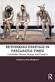 Book cover of: Rethinking Heritage in Precarious Times. By: Nick Shepherd
