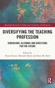 Book cover of: Diversifying the Teaching Profession. By: Elaine Keane