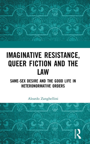 Imaginative Resistance, Queer Fiction and the Law