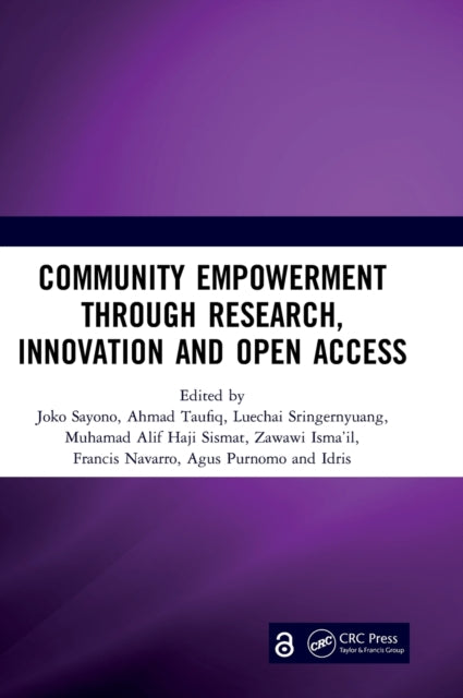Book cover of: Community Empowerment through Research, Innovation and Open Access. By: Joko Sayono