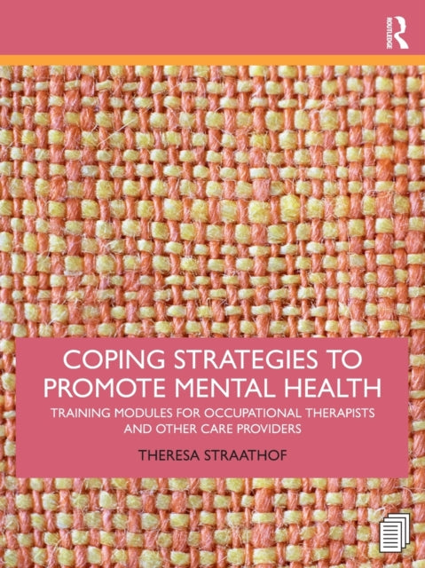 Coping Strategies to Promote Mental Health