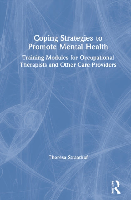 Coping Strategies to Promote Mental Health