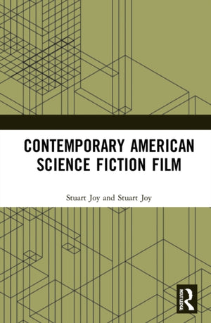 Contemporary American Science Fiction Film