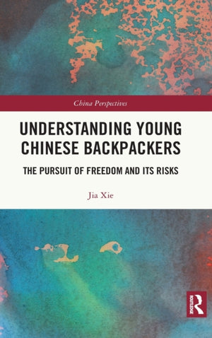 Understanding Young Chinese Backpackers