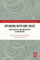 Book cover of: Speaking With One Voice. By: Chantal Benoit-Barné