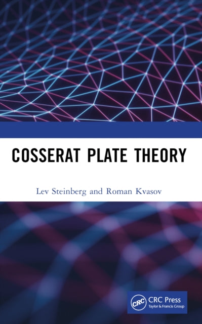 Book cover of: Cosserat Plate Theory. By: Lev Steinberg