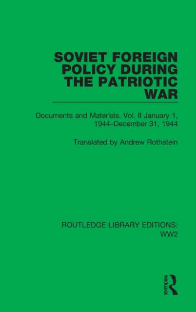 Book cover of: Soviet Foreign Policy During the Patriotic War