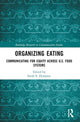 Book cover of: Organizing Eating. By: Sarah E. Dempsey