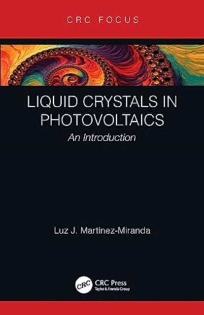 Book cover of: Liquid Crystals in Photovoltaics. By: Luz J. Martinez-Miranda