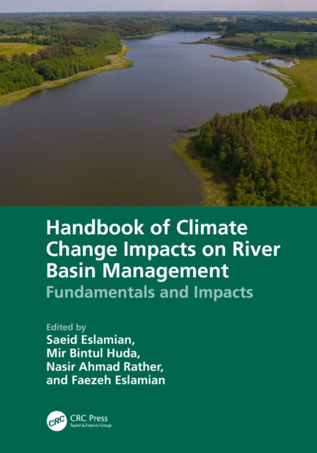 Book cover of: Handbook of Climate Change Impacts on River Basin Management