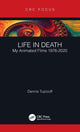 Book cover of: Life in Death. By: Dennis Tupicoff