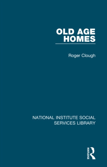 Book cover of: Old Age Homes. By: Roger Clough