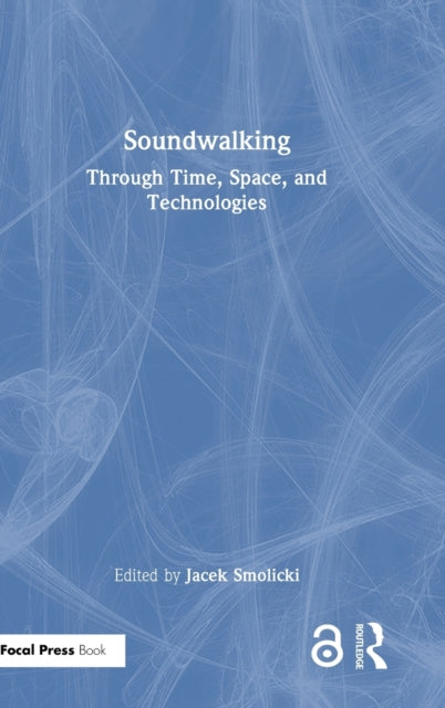 Book cover of: Soundwalking. By: Jacek Smolicki
