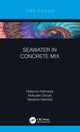 Book cover of: Seawater in Concrete Mix. By: Hidenori Hamada
