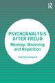 Book cover of: Psychoanalysis After Freud. By: Judy Gammelgaard