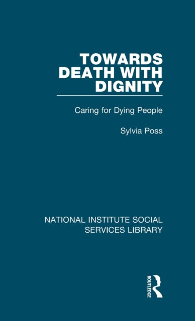 Book cover of: Towards Death with Dignity. By: Sylvia Poss