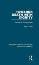 Book cover of: Towards Death with Dignity. By: Sylvia Poss