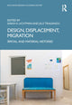 Book cover of: Design, Displacement, Migration. By: Sarah A. Lichtman