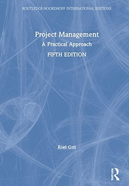 Book cover of: Project Management. By: Roel Grit
