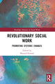 Book cover of: Revolutionary Social Work. By: Masoud Kamali