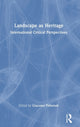 Book cover of: Landscape as Heritage. By: Giacomo Pettenati