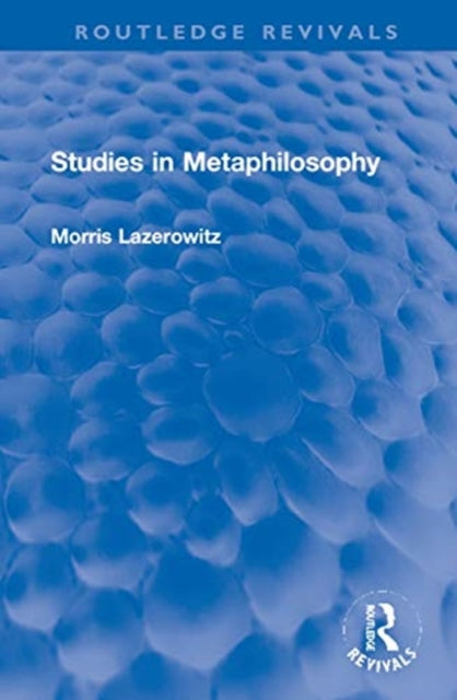 Studies in Metaphilosophy