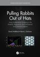 Book cover of: Pulling Rabbits Out of Hats. By: David J. Wollkind