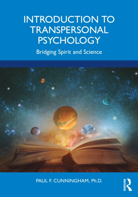 Book cover of: Introduction to Transpersonal Psychology. By: Paul F. Cunningham