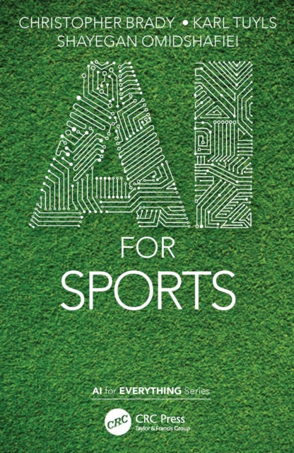 Book cover of: AI for Sports. By: Christopher Brady