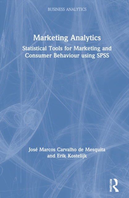 Book cover of: Marketing Analytics. By: José Marcos Carvalho de Mesquita