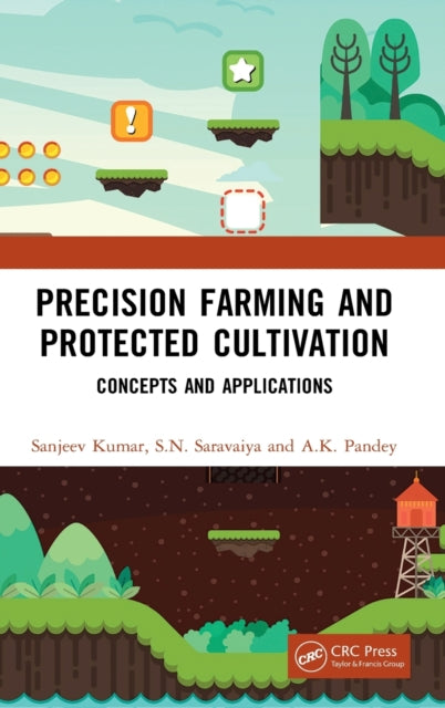 Book cover of: Precision Farming and Protected Cultivation. By: Sanjeev Kumar