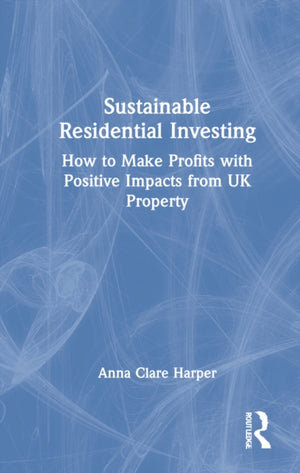 Sustainable Residential Investing