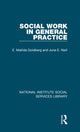 Book cover of: Social Work in General Practice. By: E. Matilda Goldberg