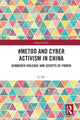 Book cover of: #MeToo and Cyber Activism in China. By: Li Ma