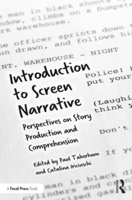 Book cover of: Introduction to Screen Narrative. By: Paul Taberham