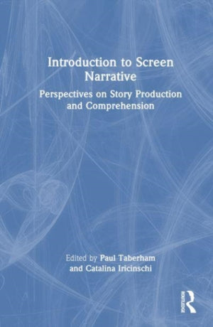 Introduction to Screen Narrative