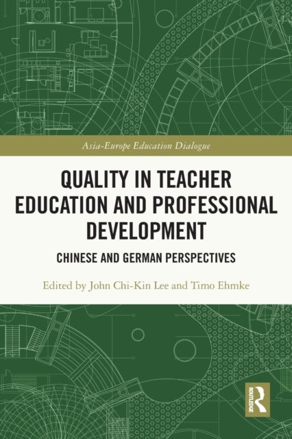 Quality in Teacher Education and Professional Development